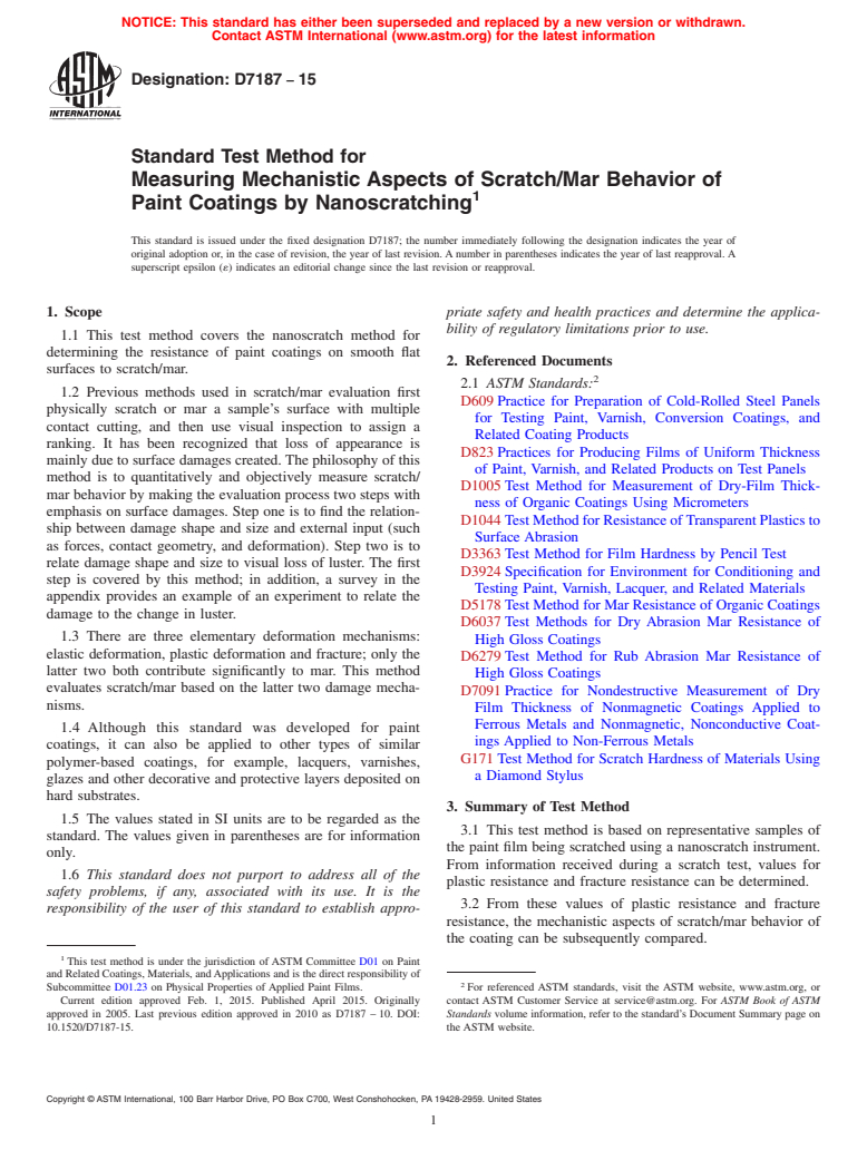 ASTM D7187-15 - Standard Test Method for Measuring Mechanistic Aspects of Scratch/Mar Behavior of Paint   Coatings   by Nanoscratching