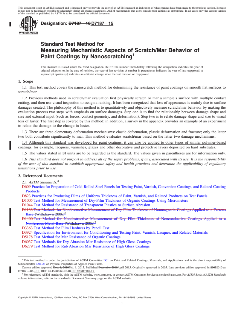 REDLINE ASTM D7187-15 - Standard Test Method for Measuring Mechanistic Aspects of Scratch/Mar Behavior of Paint   Coatings   by Nanoscratching