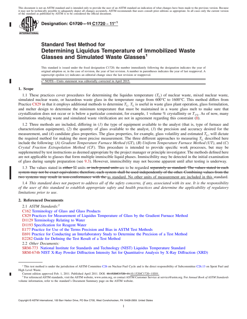 REDLINE ASTM C1720-11e1 - Standard Test Method for  Determining Liquidus Temperature of Immobilized Waste Glasses  and Simulated Waste Glasses