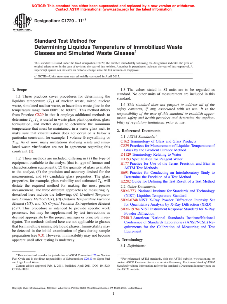 ASTM C1720-11e1 - Standard Test Method for  Determining Liquidus Temperature of Immobilized Waste Glasses  and Simulated Waste Glasses