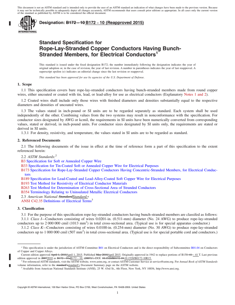 REDLINE ASTM B172-10(2015) - Standard Specification for Rope-Lay-Stranded Copper Conductors Having Bunch-Stranded Members,   for Electrical Conductors