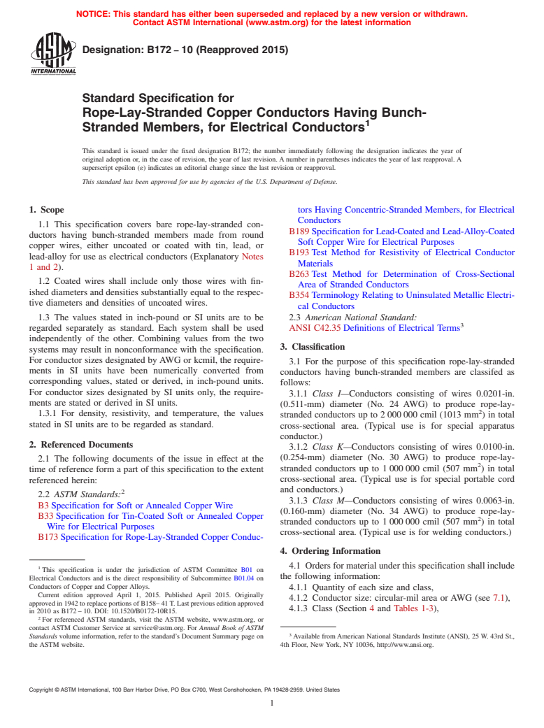 ASTM B172-10(2015) - Standard Specification for Rope-Lay-Stranded Copper Conductors Having Bunch-Stranded Members,   for Electrical Conductors