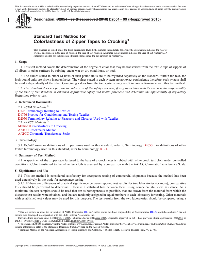 REDLINE ASTM D2054-99(2015) - Standard Test Method for  Colorfastness of Zipper Tapes to Crocking