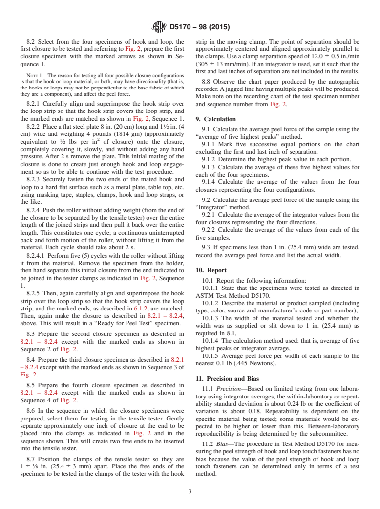 ASTM D5170-98(2015) - Standard Test Method for  Peel Strength (&ldquo;T&rdquo; Method) of Hook and Loop Touch  Fasteners