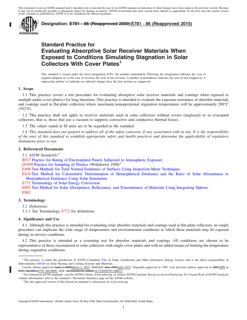 REDLINE ASTM E781-86(2015) - Standard Practice for  Evaluating Absorptive Solar Receiver Materials When<brk/> Exposed  to Conditions Simulating Stagnation in Solar<brk/> Collectors With  Cover Plates