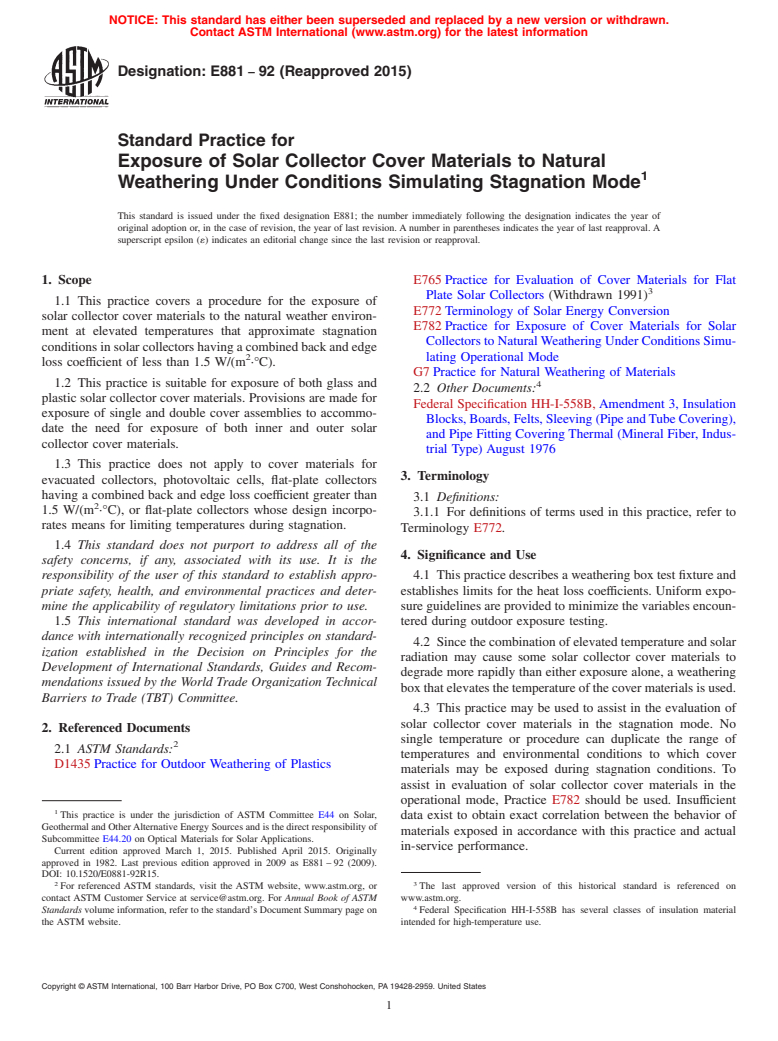 ASTM E881-92(2015) - Standard Practice for  Exposure of Solar Collector Cover Materials to Natural Weathering  Under Conditions Simulating Stagnation Mode