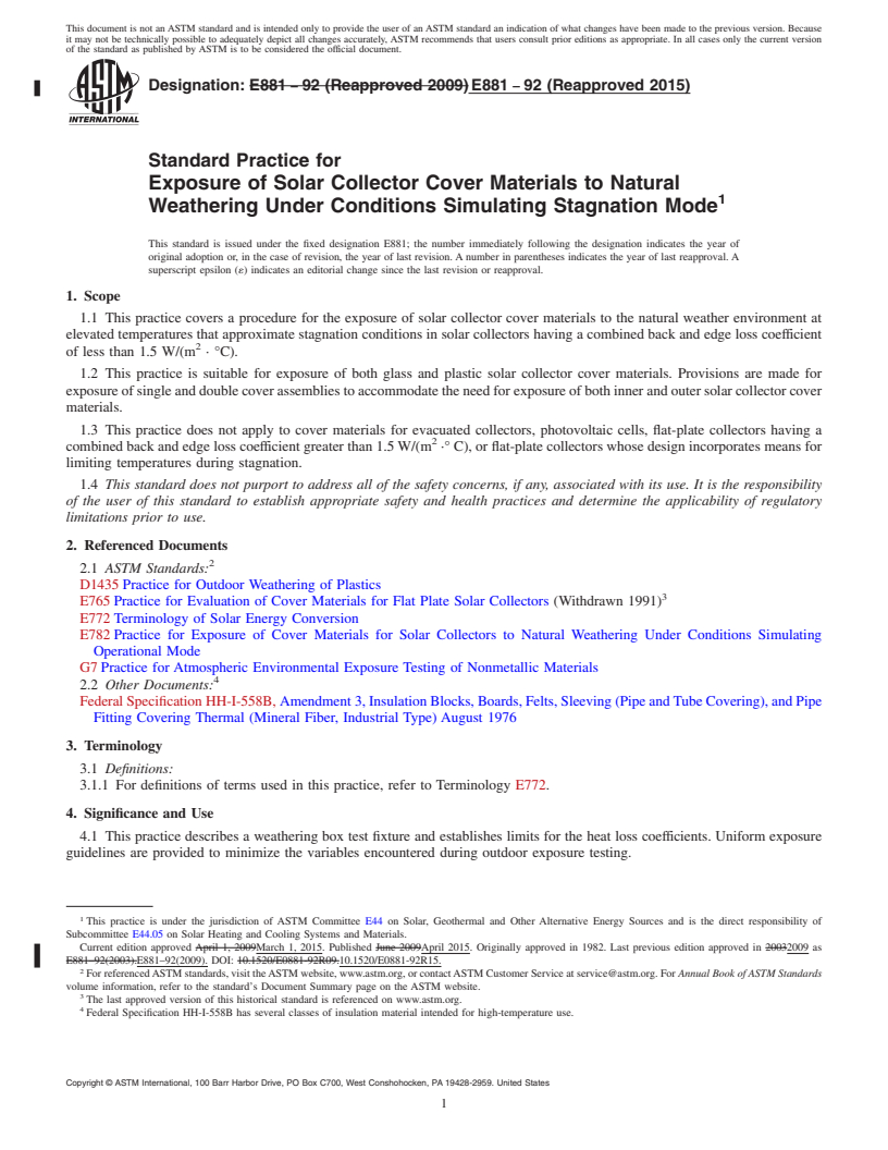 REDLINE ASTM E881-92(2015) - Standard Practice for  Exposure of Solar Collector Cover Materials to Natural Weathering  Under Conditions Simulating Stagnation Mode