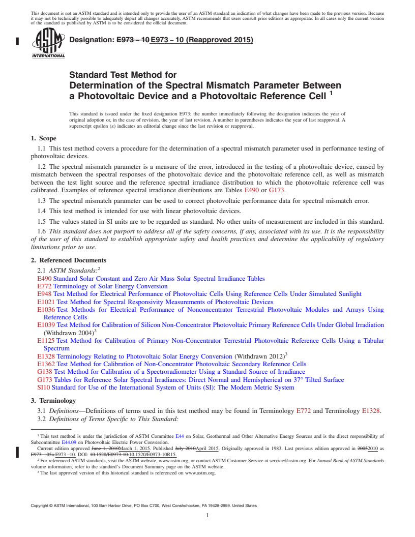 REDLINE ASTM E973-10(2015) - Standard Test Method for  Determination of the Spectral Mismatch Parameter Between a  Photovoltaic Device and a Photovoltaic Reference Cell