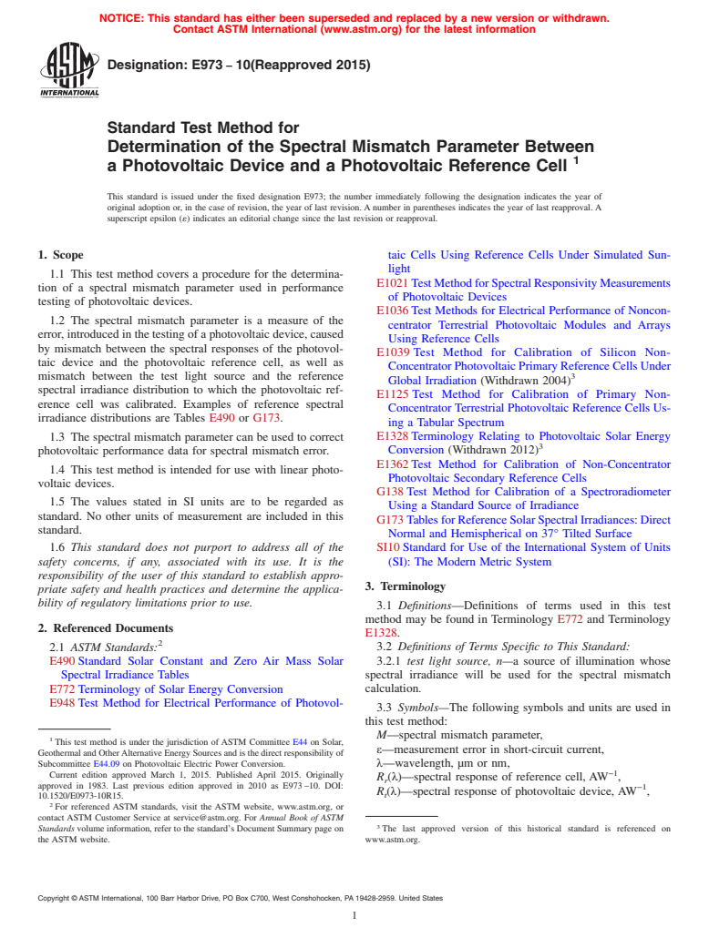 ASTM E973-10(2015) - Standard Test Method for  Determination of the Spectral Mismatch Parameter Between a  Photovoltaic Device and a Photovoltaic Reference Cell