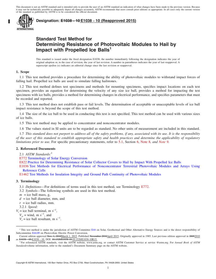 REDLINE ASTM E1038-10(2015) - Standard Test Method for  Determining Resistance of Photovoltaic Modules to Hail by Impact  with Propelled Ice Balls