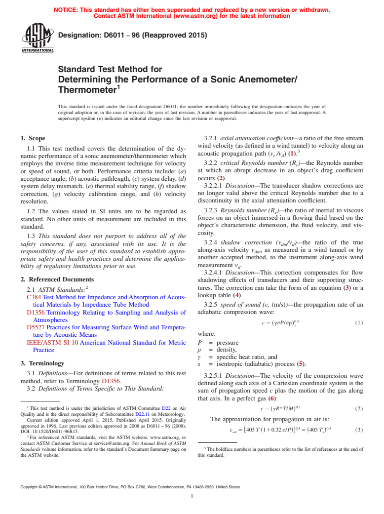 ASTM D6011-96(2015) - Standard Test Method for  Determining the Performance of a Sonic Anemometer/Thermometer