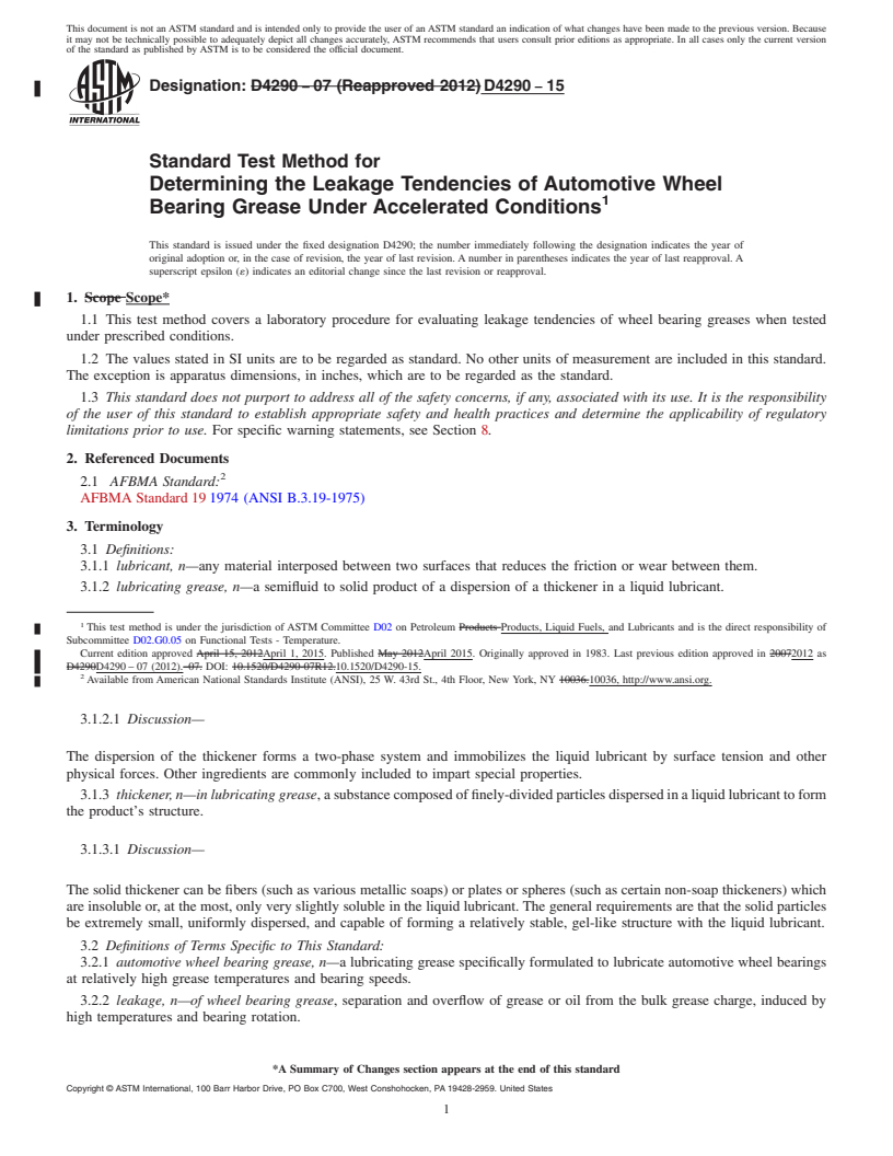 REDLINE ASTM D4290-15 - Standard Test Method for  Determining the Leakage Tendencies of Automotive Wheel Bearing   Grease Under Accelerated Conditions