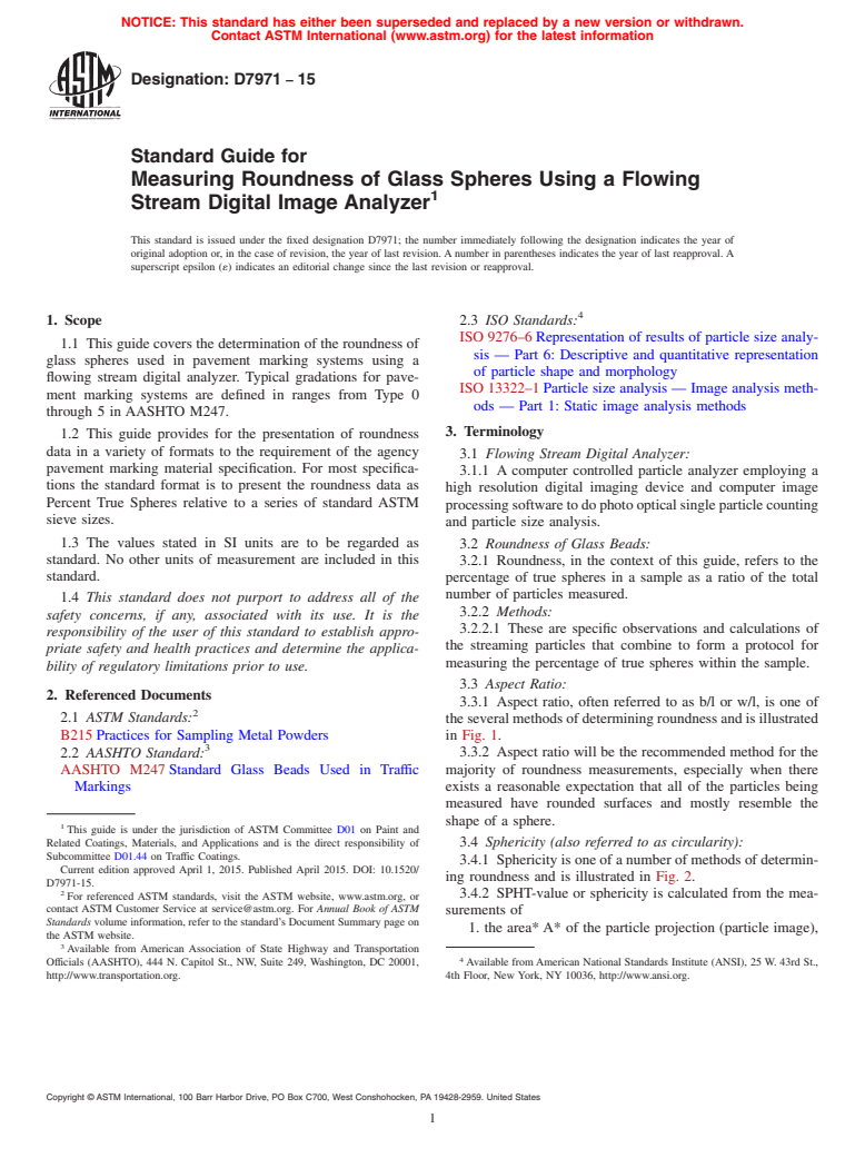 ASTM D7971-15 - Standard Guide for Measuring Roundness of Glass Spheres Using a Flowing Stream  Digital Image Analyzer