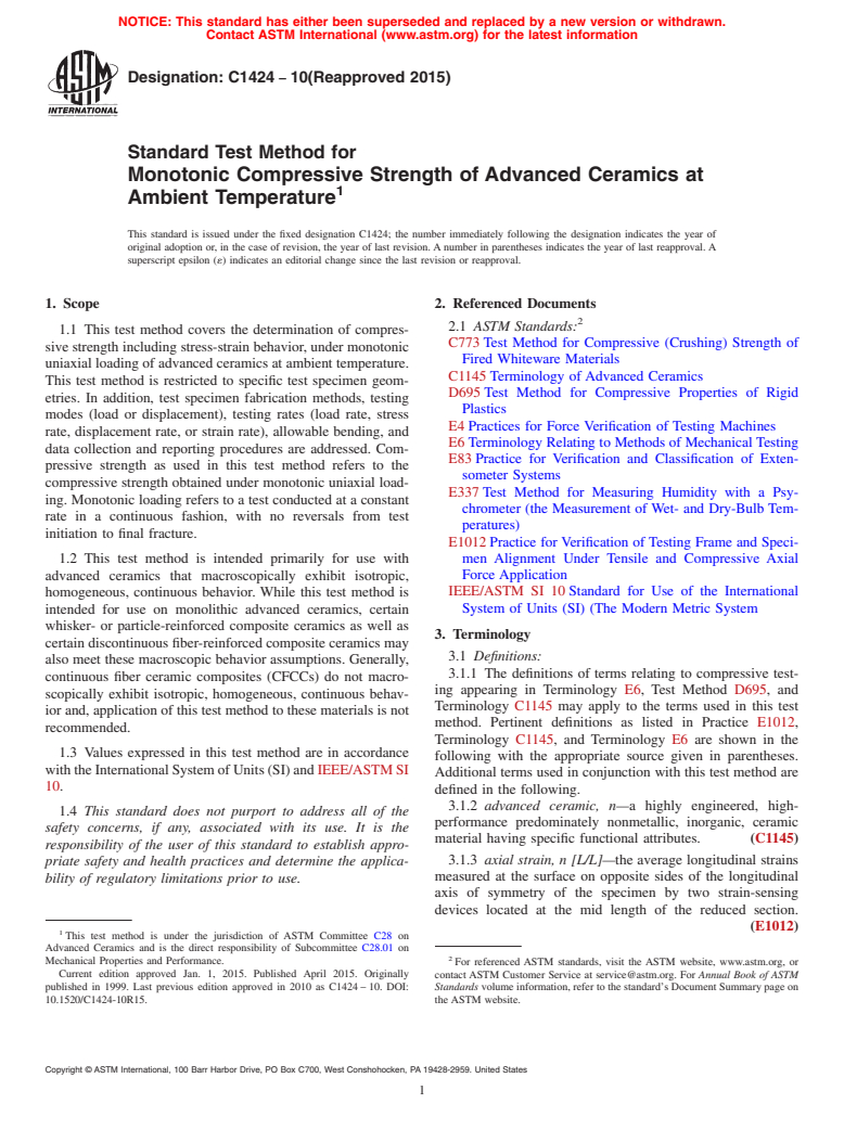 ASTM C1424-10(2015) - Standard Test Method for Monotonic Compressive Strength of Advanced Ceramics at Ambient   Temperature