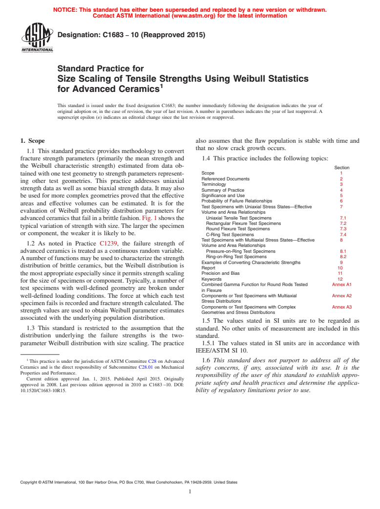 ASTM C1683-10(2015) - Standard Practice for Size Scaling of Tensile Strengths Using Weibull Statistics   for Advanced Ceramics