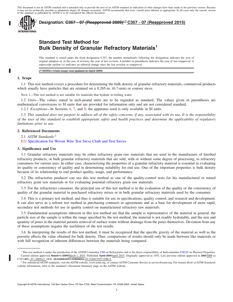 REDLINE ASTM C357-07(2015) - Standard Test Method for  Bulk Density of Granular Refractory Materials