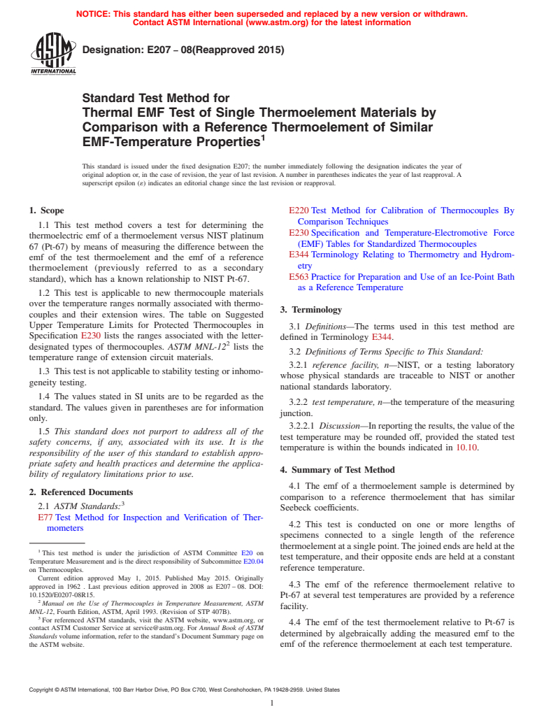 ASTM E207-08(2015) - Standard Test Method for  Thermal EMF Test of Single Thermoelement Materials by Comparison   with a Reference Thermoelement of Similar EMF-Temperature Properties