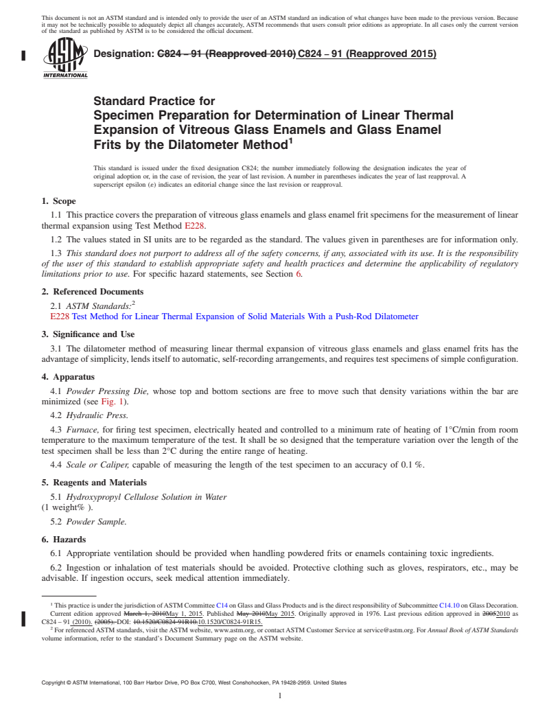 REDLINE ASTM C824-91(2015) - Standard Practice for  Specimen Preparation for Determination of Linear Thermal Expansion   of Vitreous Glass Enamels and Glass Enamel Frits by the Dilatometer   Method