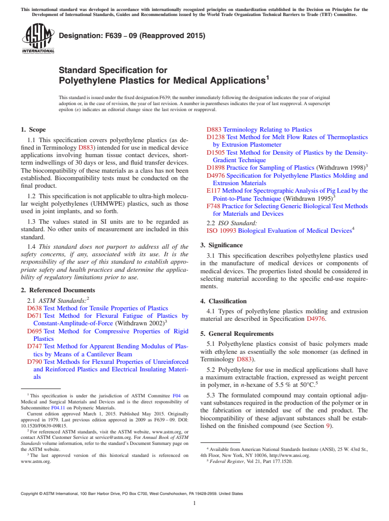 ASTM F639-09(2015) - Standard Specification for  Polyethylene Plastics for Medical Applications