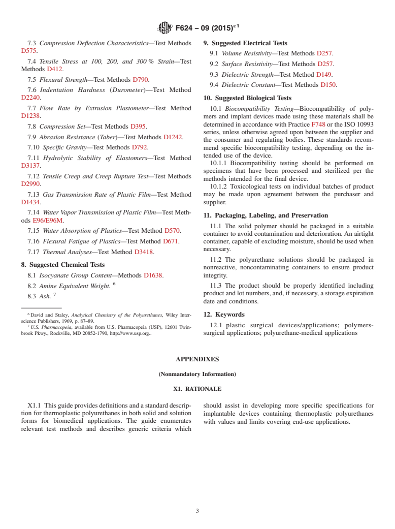 ASTM F624-09(2015)e1 - Standard Guide for  Evaluation of Thermoplastic Polyurethane Solids and Solutions  for Biomedical Applications