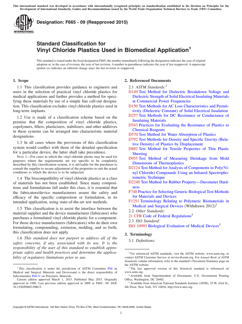 ASTM F665-09(2015) - Standard Classification for  Vinyl Chloride Plastics Used in Biomedical Application