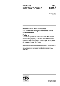 ISO 3651-1:1998 ISO 3651-1:1998 - Détermination de la résistance à la corrosion intergranulaire des aciers inoxydables — Partie 1: Aciers inoxydables austénitiques et austéno-ferritiques (duplex) — Essai de corrosion en milieu acide nitrique par mesurage de la perte de masse (essai de Huey)
Released:5/13/1998 - Page 1 preview