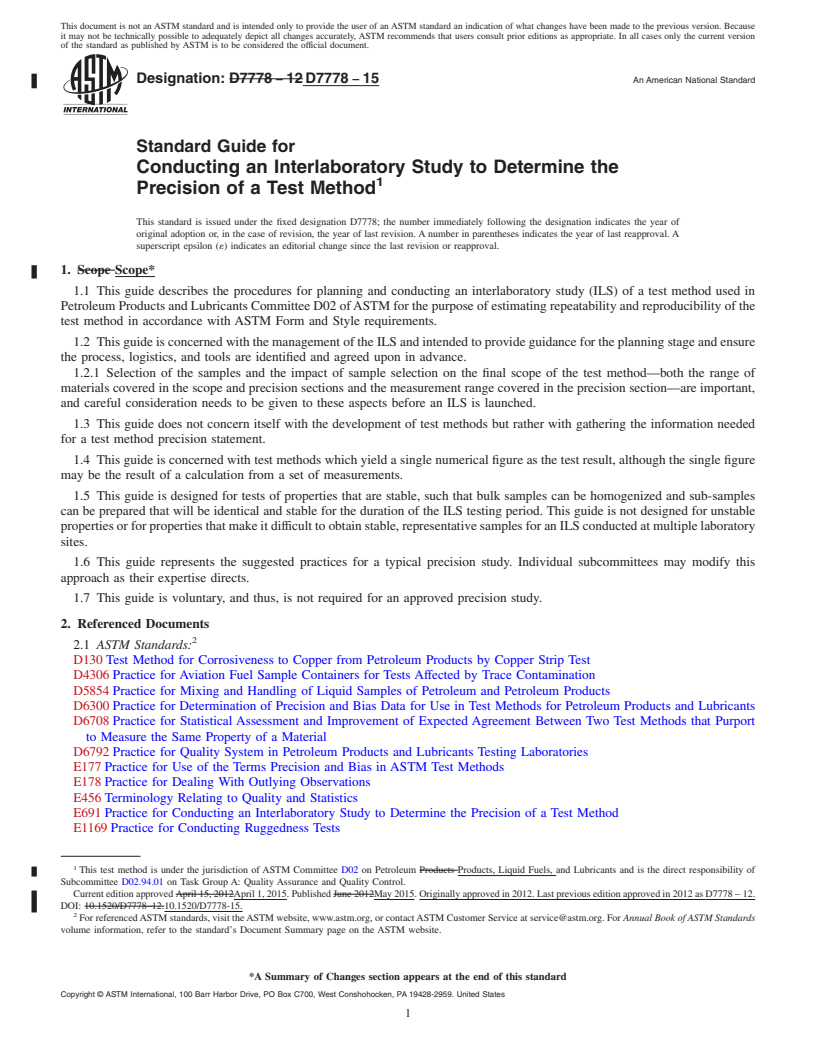 REDLINE ASTM D7778-15 - Standard Guide for Conducting an Interlaboratory Study to Determine the Precision  of a Test Method