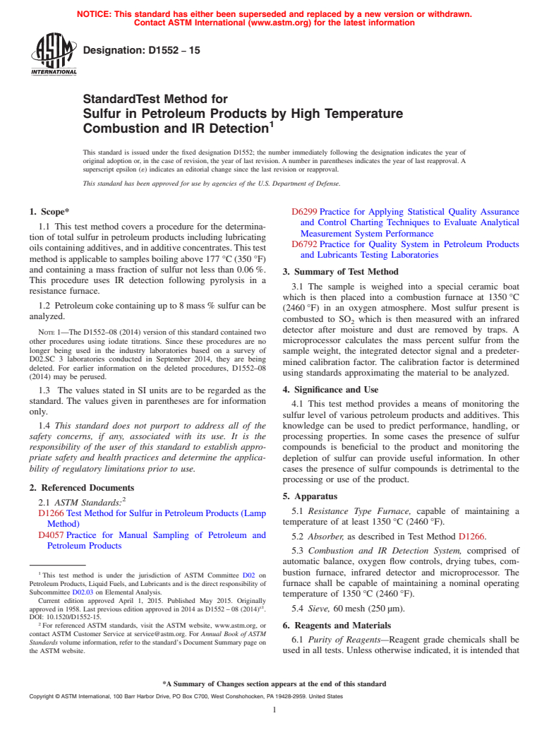 ASTM D1552-15 - Standard Test Method for  Sulfur in Petroleum Products by High Temperature Combustion  and IR Detection