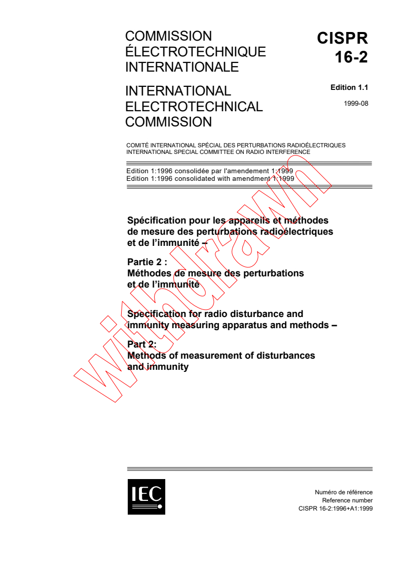 CISPR 16-2:1996+AMD1:1999 CSV - Specification for radio disturbance and immunity measuring apparatus and methods - Part 2: Methods of measurement of disturbances and immunity
Released:8/13/1999
Isbn:2831848776