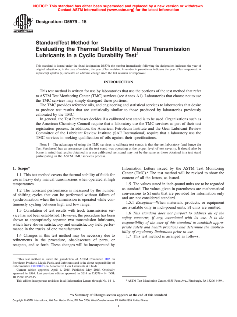 ASTM D5579-15 - Standard Test Method for Evaluating the Thermal Stability of Manual Transmission Lubricants  in a Cyclic Durability Test