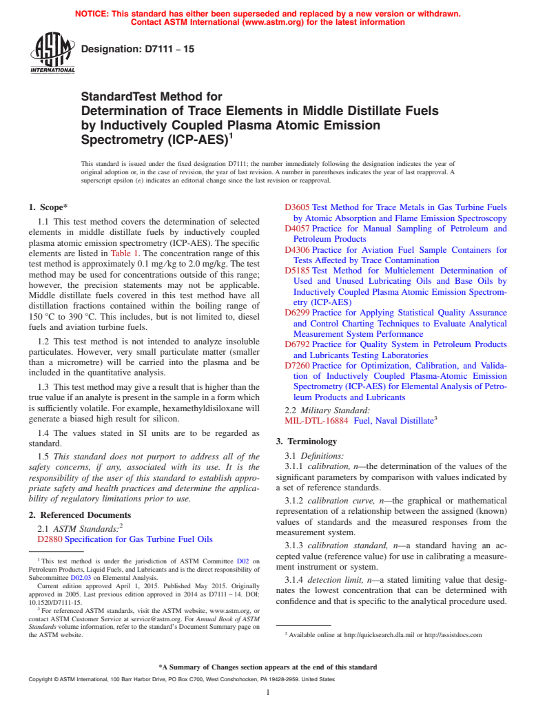 ASTM D7111-15 - Standard Test Method for  Determination of Trace Elements in Middle Distillate Fuels  by Inductively Coupled Plasma Atomic Emission Spectrometry (ICP-AES)