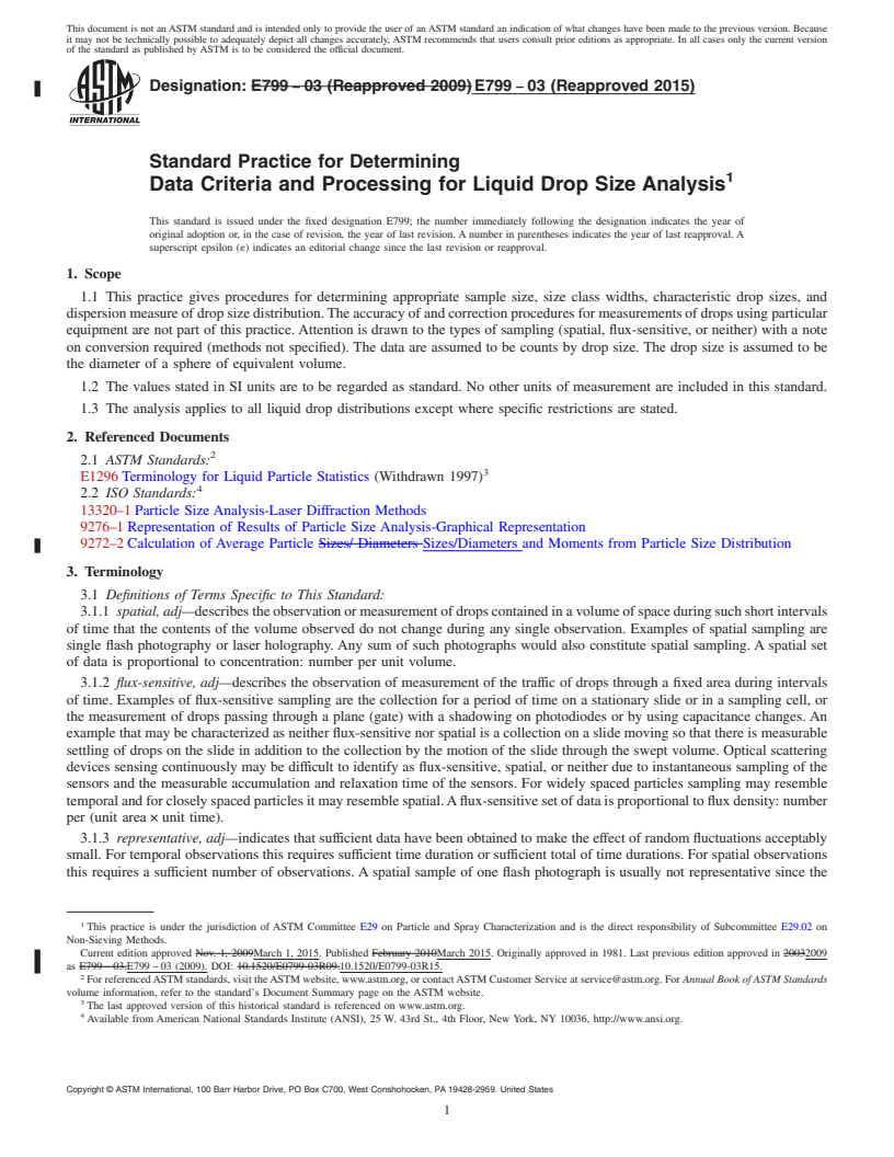 REDLINE ASTM E799-03(2015) - Standard Practice for Determining  Data Criteria and Processing for Liquid Drop Size Analysis