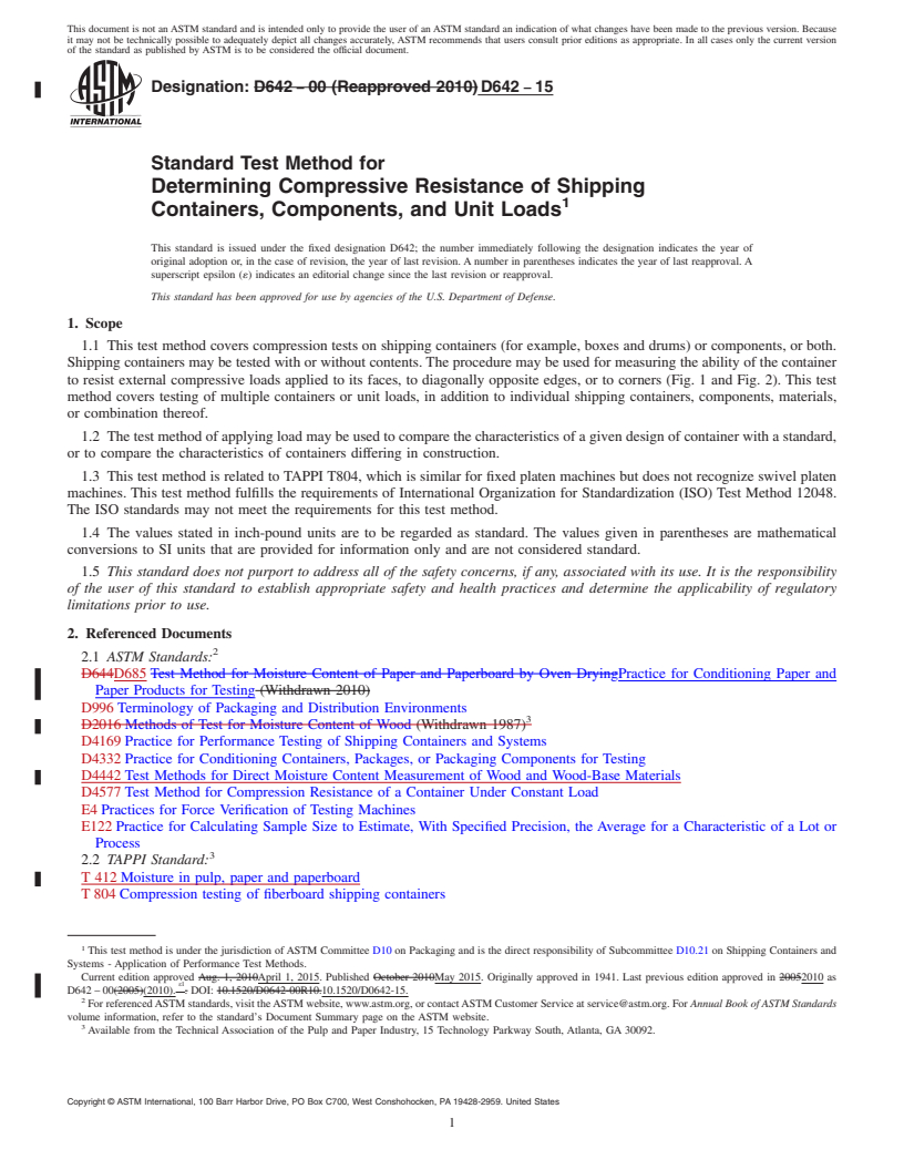 REDLINE ASTM D642-15 - Standard Test Method for  Determining Compressive Resistance of Shipping Containers,   Components, and Unit Loads