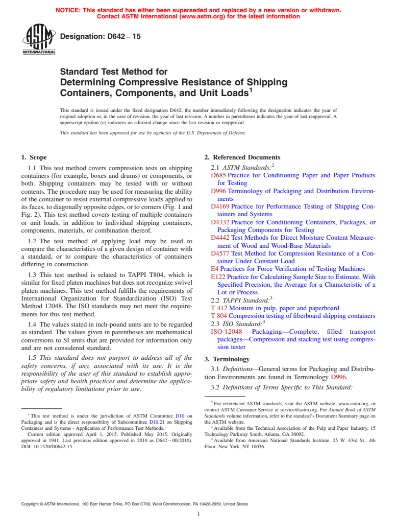 ASTM D642-15 - Standard Test Method for  Determining Compressive Resistance of Shipping Containers,   Components, and Unit Loads