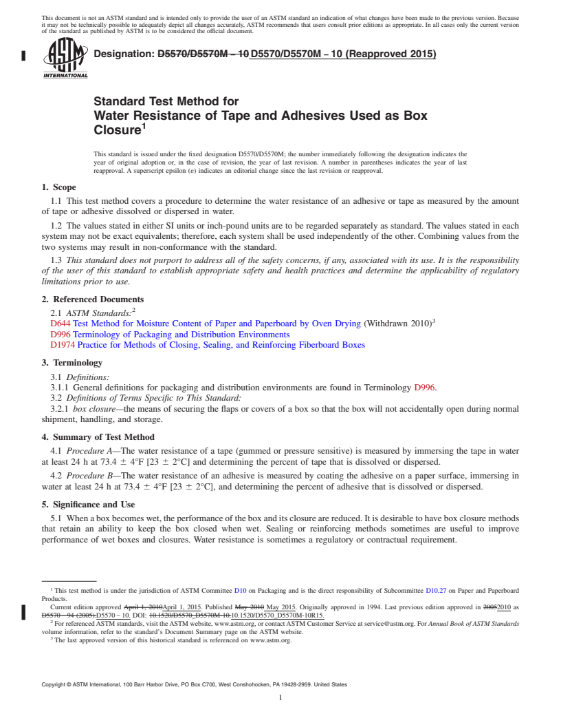 REDLINE ASTM D5570/D5570M-10(2015) - Standard Test Method for  Water Resistance of Tape and Adhesives Used as Box Closure