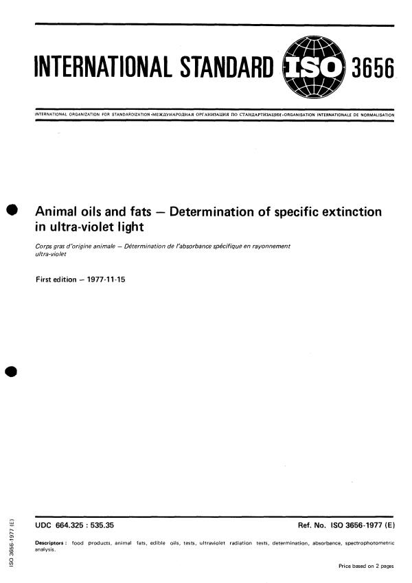 ISO 3656:1977 - Animal oils and fats -- Determination of specific extinction in ultra-violet light