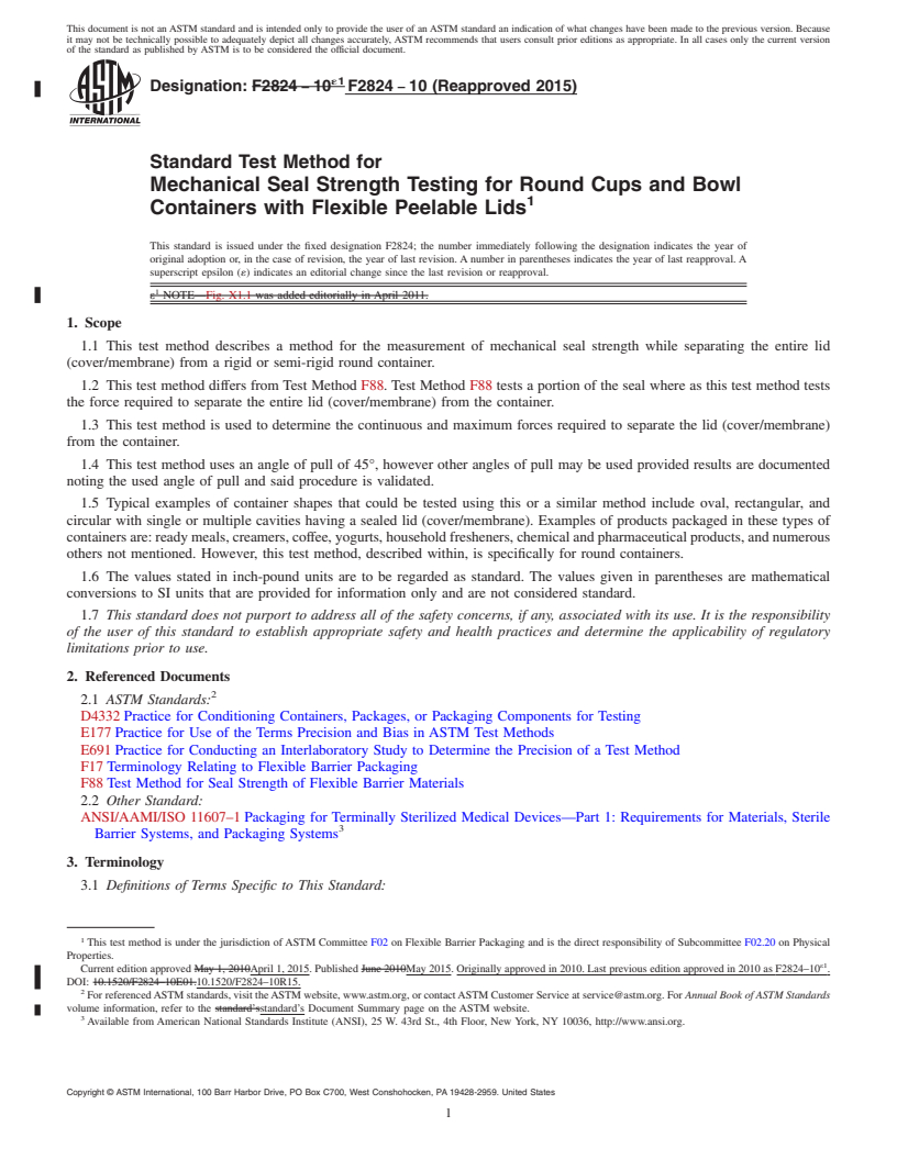 REDLINE ASTM F2824-10(2015) - Standard Test Method for Mechanical Seal Strength Testing for Round Cups and Bowl Containers   with Flexible Peelable Lids