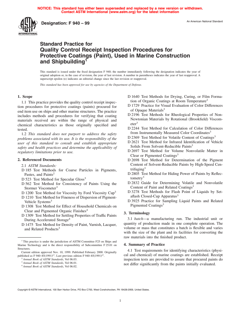 ASTM F940-99 - Standard Practice for Quality Control Receipt Inspection Procedures for Protective Coatings (Paint), Used in Marine Construction and Shipbuilding