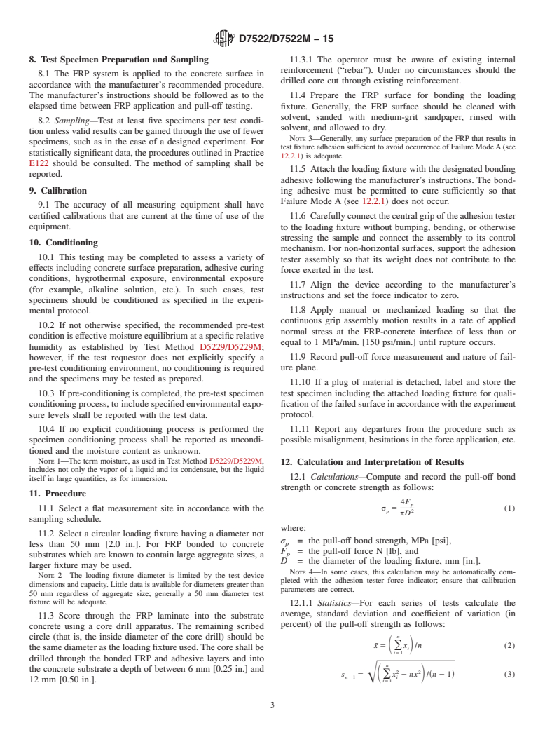 ASTM D7522/D7522M-15 - Standard Test Method for  Pull-Off Strength for FRP Laminate Systems Bonded to Concrete  Substrate