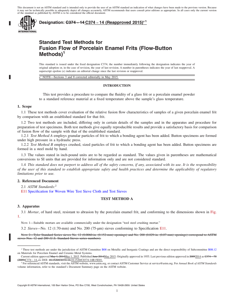 REDLINE ASTM C374-14(2015)e1 - Standard Test Methods for  Fusion Flow of Porcelain Enamel Frits (Flow-Button Methods)