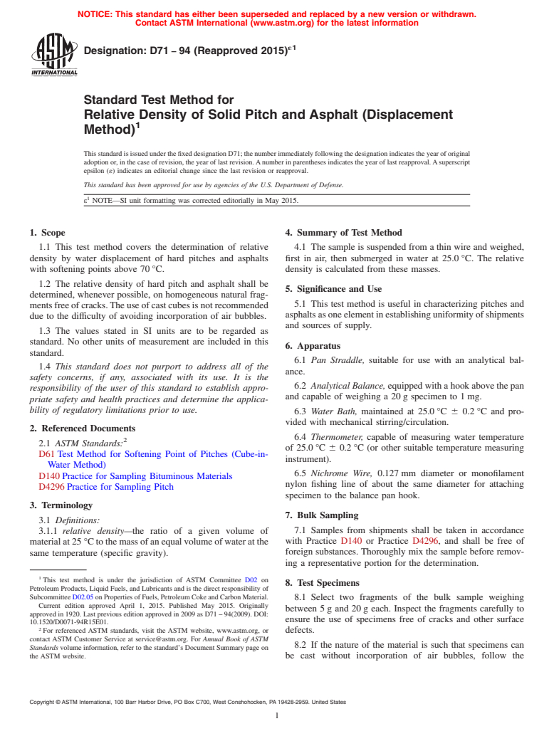 ASTM D71-94(2015)e1 - Standard Test Method for  Relative Density of Solid Pitch and Asphalt (Displacement Method)