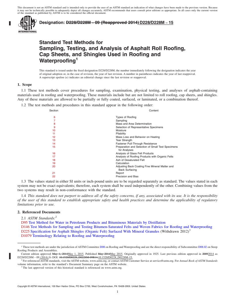 REDLINE ASTM D228/D228M-15 - Standard Test Methods for  Sampling, Testing, and Analysis of Asphalt Roll Roofing, Cap   Sheets, and Shingles Used in Roofing and Waterproofing