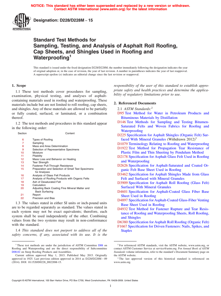 ASTM D228/D228M-15 - Standard Test Methods for  Sampling, Testing, and Analysis of Asphalt Roll Roofing, Cap   Sheets, and Shingles Used in Roofing and Waterproofing
