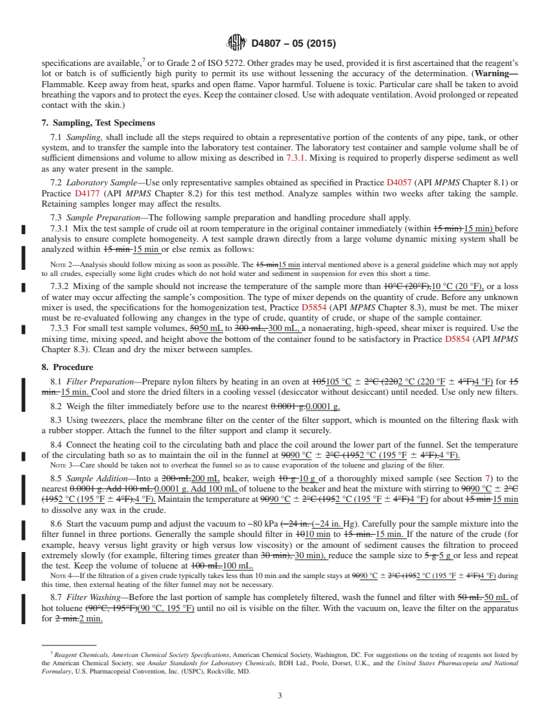 REDLINE ASTM D4807-05(2015) - Standard Test Method for Sediment in Crude Oil by Membrane Filtration