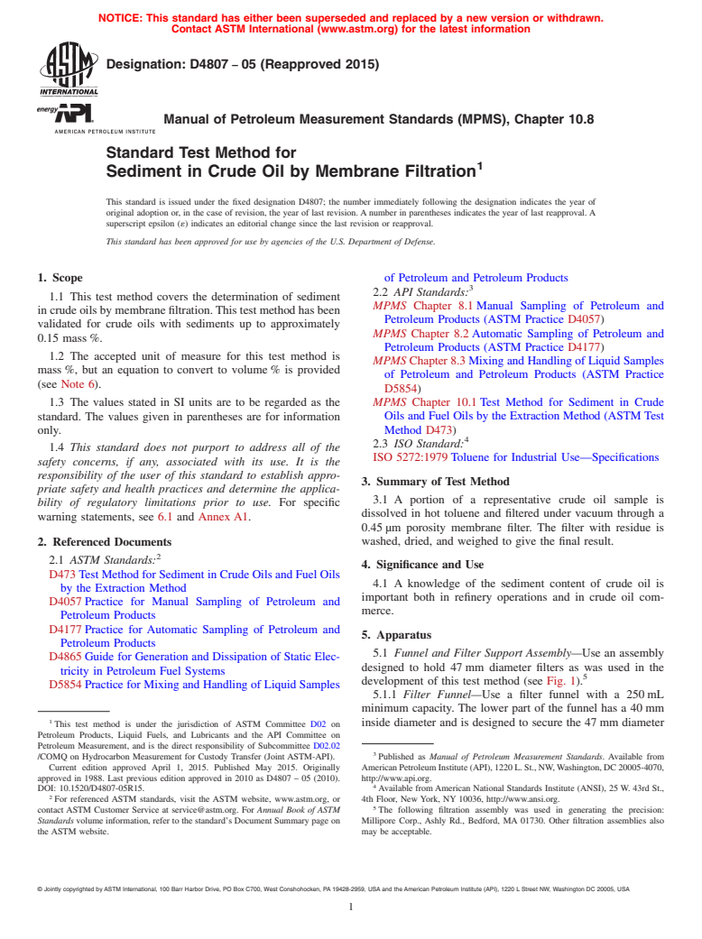 ASTM D4807-05(2015) - Standard Test Method for Sediment in Crude Oil by Membrane Filtration