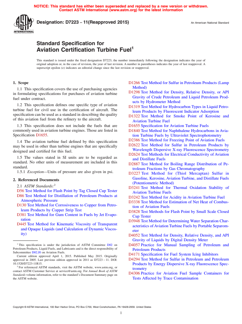 ASTM D7223-11(2015) - Standard Specification for  Aviation Certification Turbine Fuel