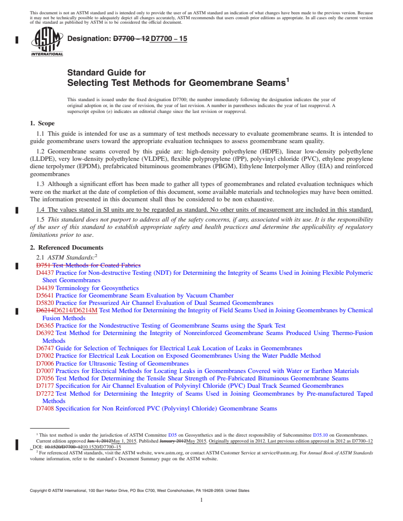 REDLINE ASTM D7700-15 - Standard Guide for Selecting Test Methods for Geomembrane Seams