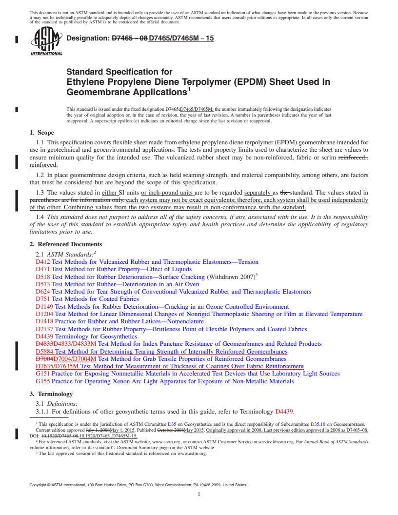 REDLINE ASTM D7465/D7465M-15 - Standard Specification for Ethylene Propylene Diene Terpolymer (EPDM) Sheet Used In Geomembrane  Applications