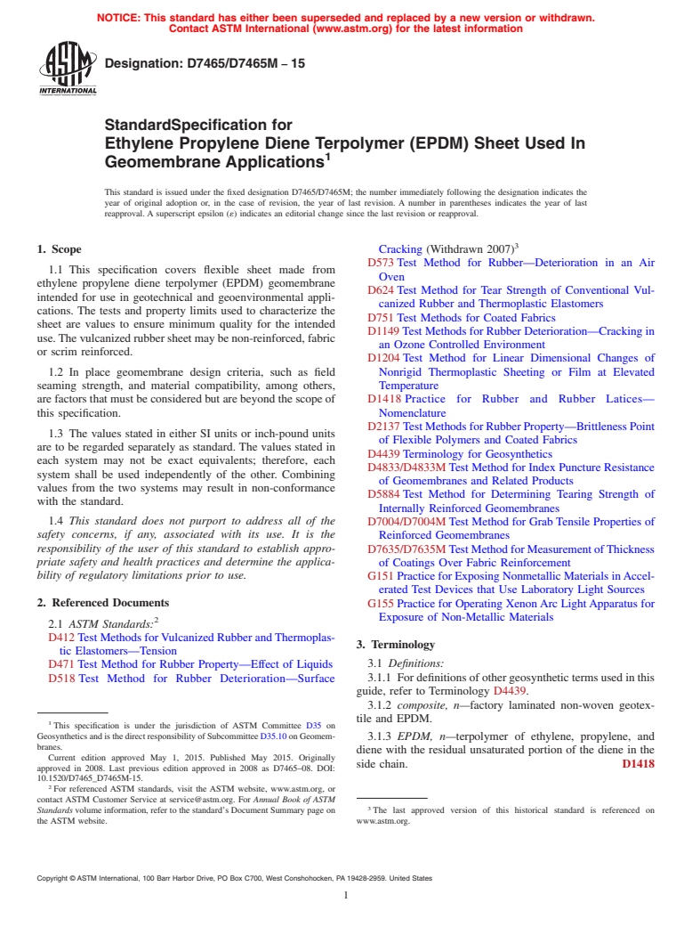 ASTM D7465/D7465M-15 - Standard Specification for Ethylene Propylene Diene Terpolymer (EPDM) Sheet Used In Geomembrane  Applications