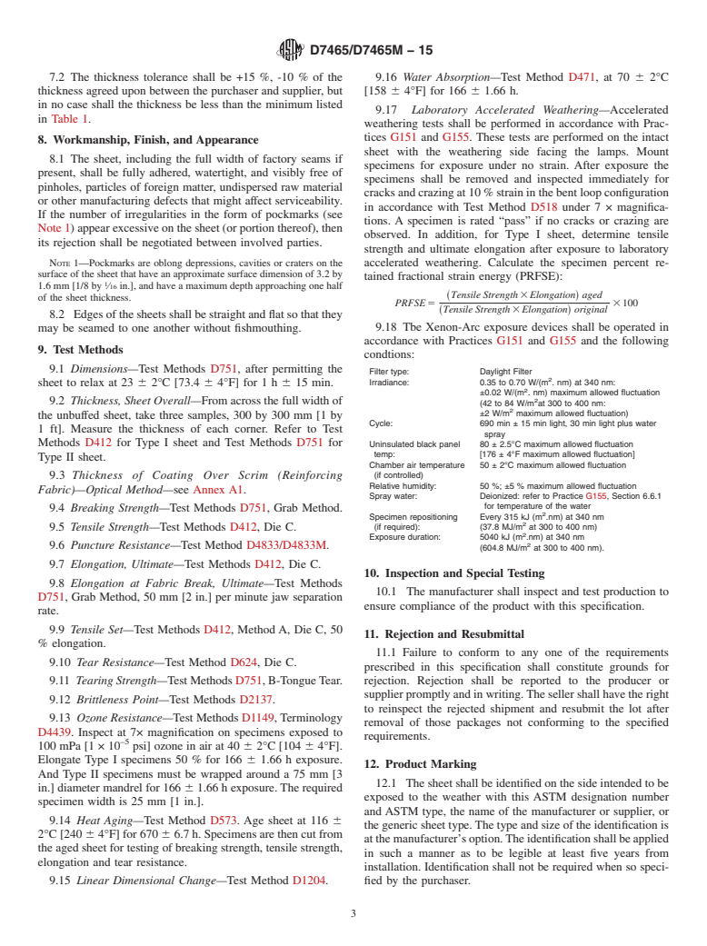 ASTM D7465/D7465M-15 - Standard Specification for Ethylene Propylene Diene Terpolymer (EPDM) Sheet Used In Geomembrane  Applications